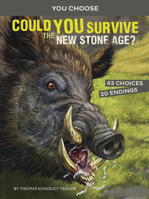 cover image of Could You Survive the New Stone Age?